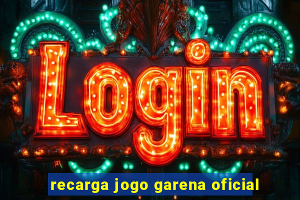 recarga jogo garena oficial